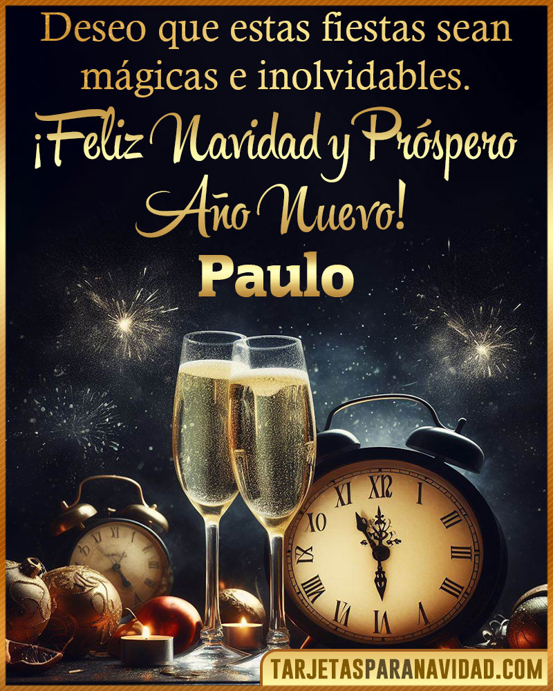 Feliz Navidad y Próspero Año Nuevo Paulo