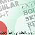 24 nuovi font gratuiti per grafici