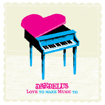 Daedelus "Love To Make Music To"