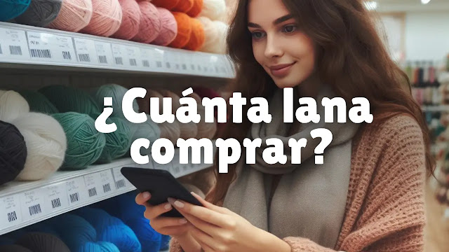 ¿Cómo Puedo Calcular la Cantidad de Lana que Necesitaré para un Proyecto?