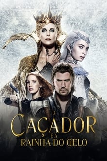 O Caçador e a Rainha do Gelo (2016)