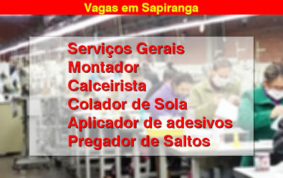 Indústria Calçadista abre vagas para Serviços Gerais, Colador de Solas e outros em Sapiranga