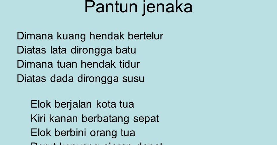 Contoh Pantun Jenaka Bahasa Indonesia - Jobs ID 2017