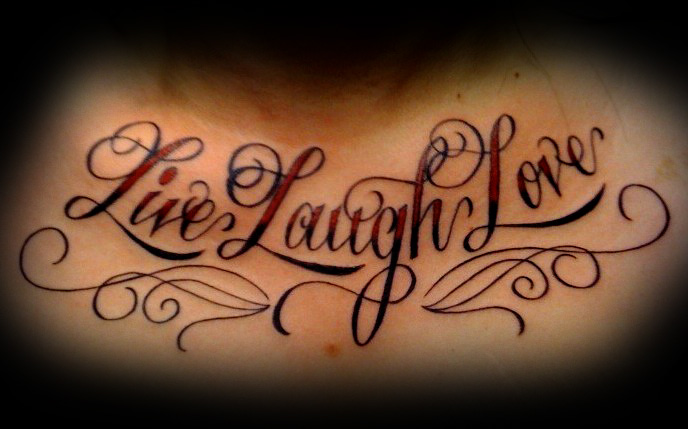 Live Love Laugh Posted by Inked138 at 809 PM Labels Script