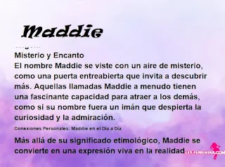 ▷ Significado del nombre Maddie