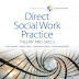Empowerment Series: Direct Social Work Practice: Theory and Skills - Standalone Book 10th Edition PDF