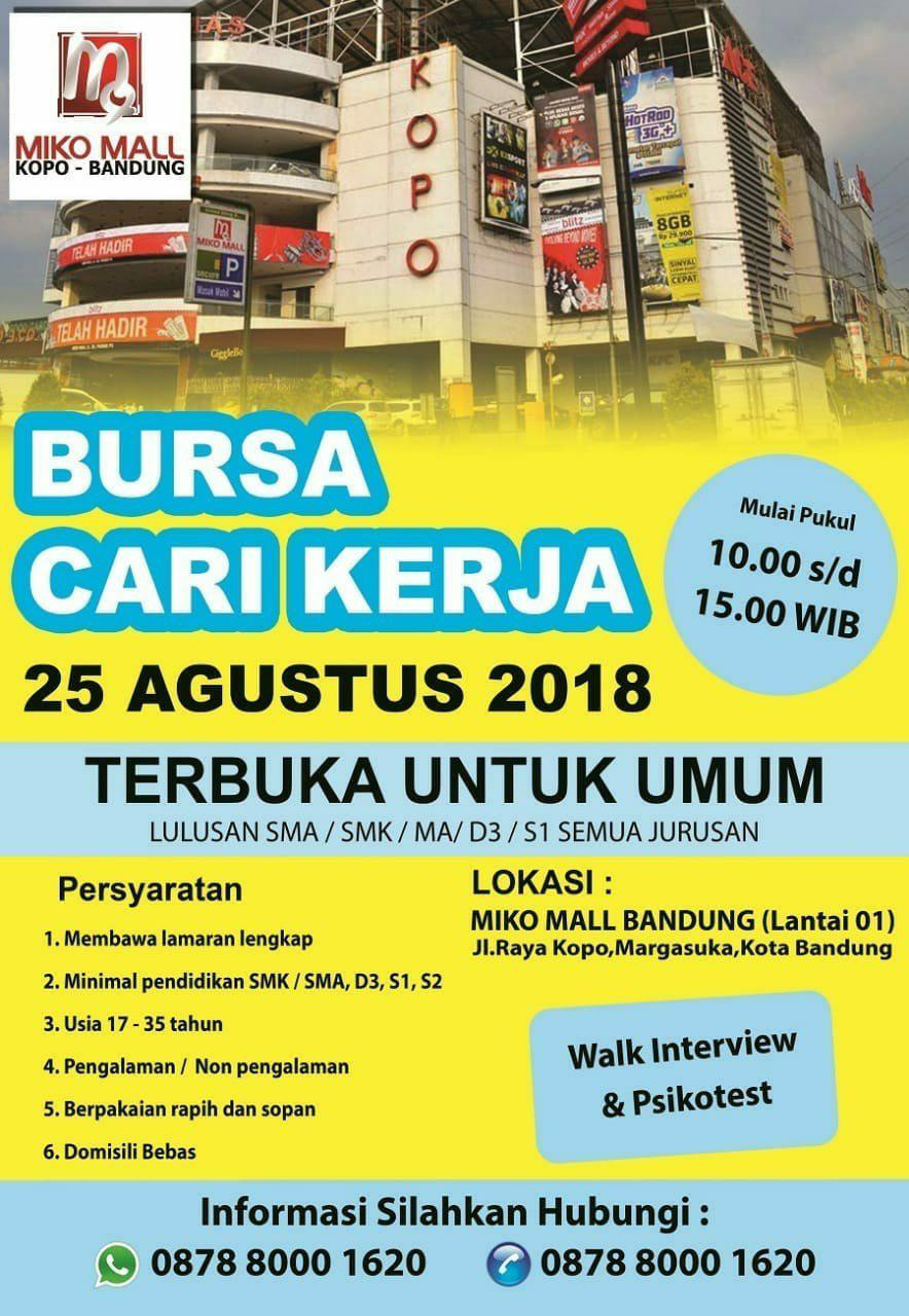 Bursa Kerja Miko Mall Bandung 25 Agustus 2018