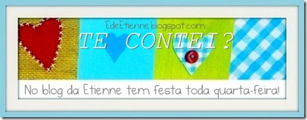 Imagem do banner da blogagem Coletiva "Te Contei?", do Blog E de Etienne