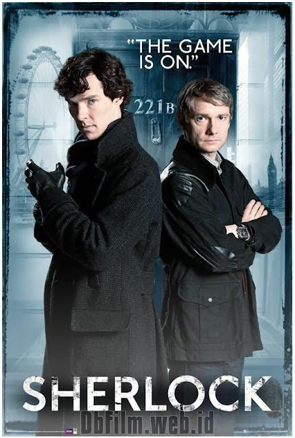 Sinopsis Serial Sherlock (2010–2017) & Trailer, Benedict Cumberbatch, Martin Freeman Movie