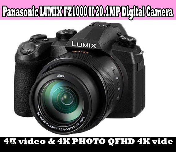 Panasonic LUMIX FZ1000 II 20.1MP Digital Camera: A Review