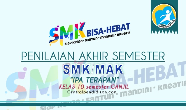 Contoh Soal PAS IPA Terapan Kelas 10 SMK K13 2023 Online dan PDF