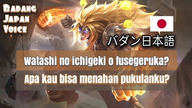 badang japanese voice quotes mobile legends
