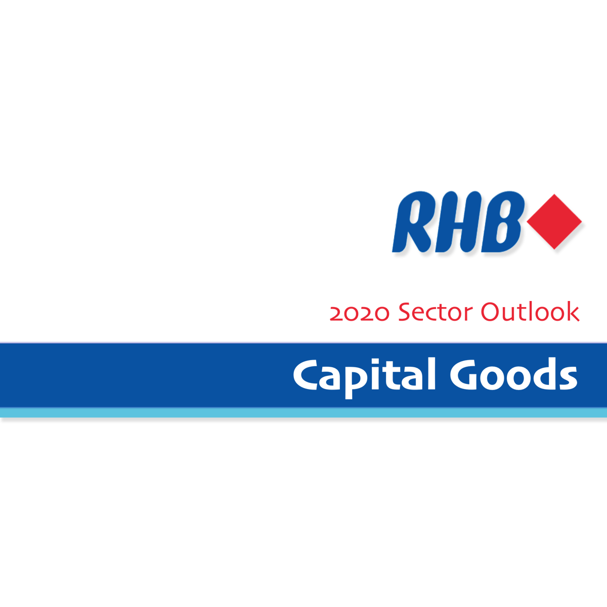 Capital Goods Sector 2020 Outlook - RHB Invest | SGinvestors.io