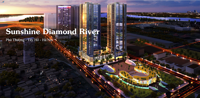 Dự án chung cư Sunshine Diamond River Tây Hồ