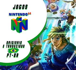 Os Melhores Jogos De Nintendo 64 Original E Traduzido PT-BR Para Download.