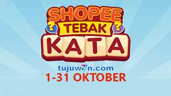 tebak kata shopee tantangan harian 1 2 3 4 5 6 7 8 9 10 11 12 13 14 15 16 17 18 19 20 21 22 23 24 25 26 27 28 29 30 31 oktober 2022