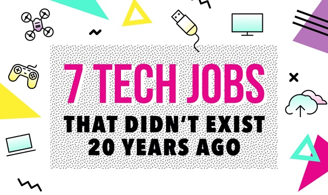 7 Tech Jobs That Didn’t Exist 20 Years Ago