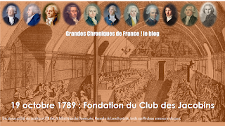 https://grandeschroniquesdefrance.blogspot.com/p/19-octobre-1789-du-club-des-jacobins.html?fbclid=IwAR0rYCOohXqUoqwm0S0qwnKhpF3bvU_1_VMRLcrqZMAYY0glJQBtks3dXxE