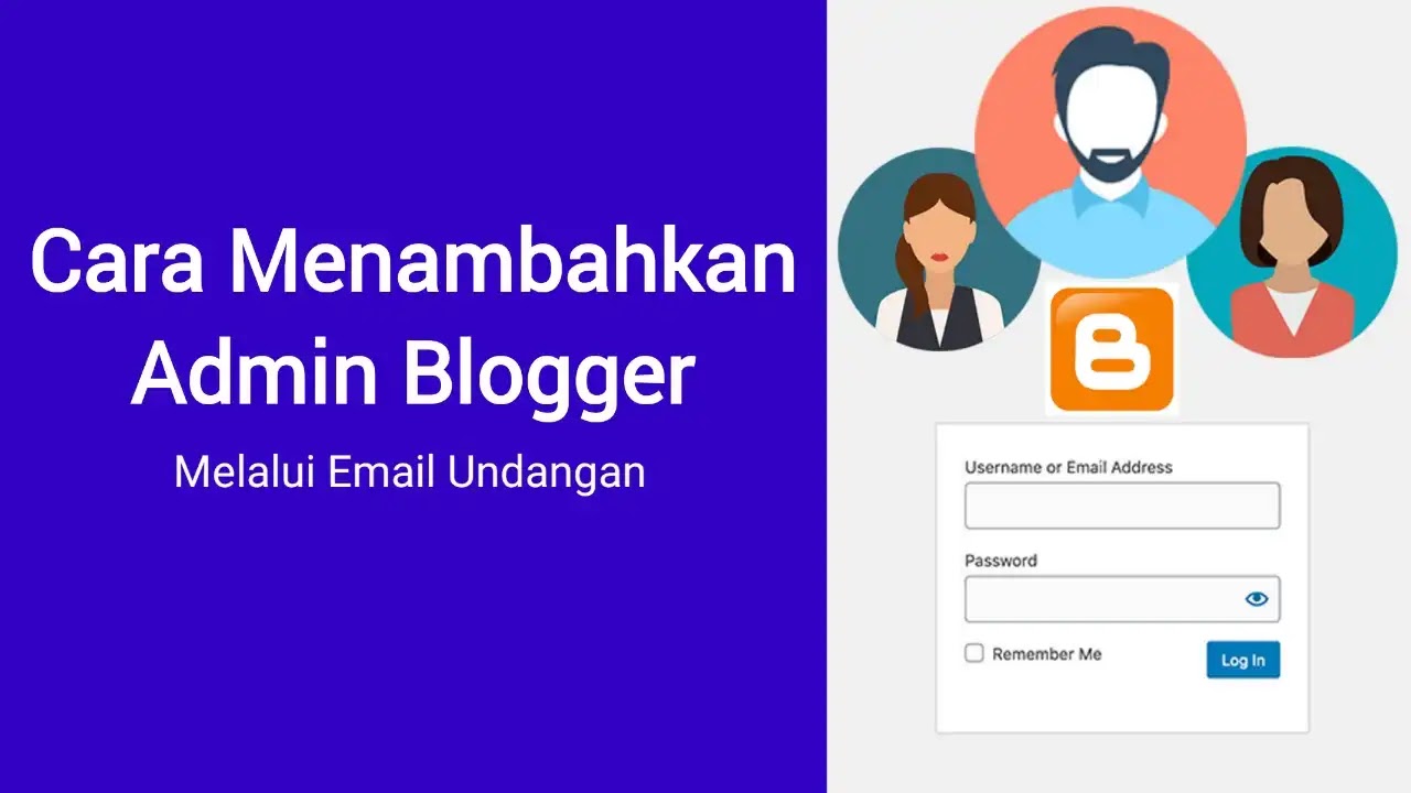 Cara Undang Email Baru Jadi Admin Blogger