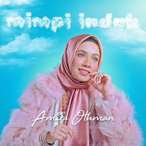 Amira Othman - Mimpi Indah MP3