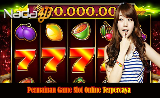 Permainan Game Slot Online Terpercaya