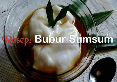 Resep Membuat Bubur Sumsum