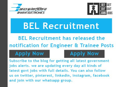 BEL Recruitment, Engineer & Trainee Posts