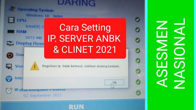 Cara Mudah Setting IP SERVER dan Client ANBK 2021