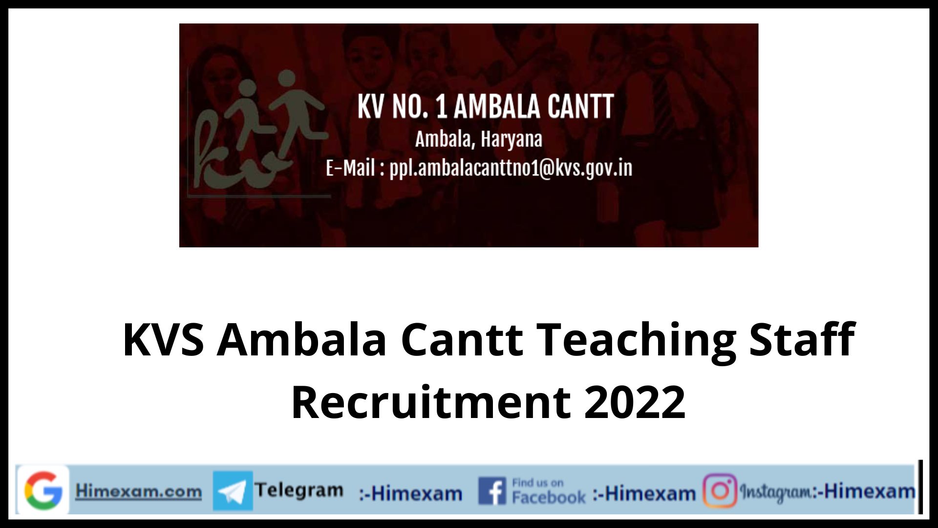 KVS Ambala Cantt Teaching Staff Recruitment 2022