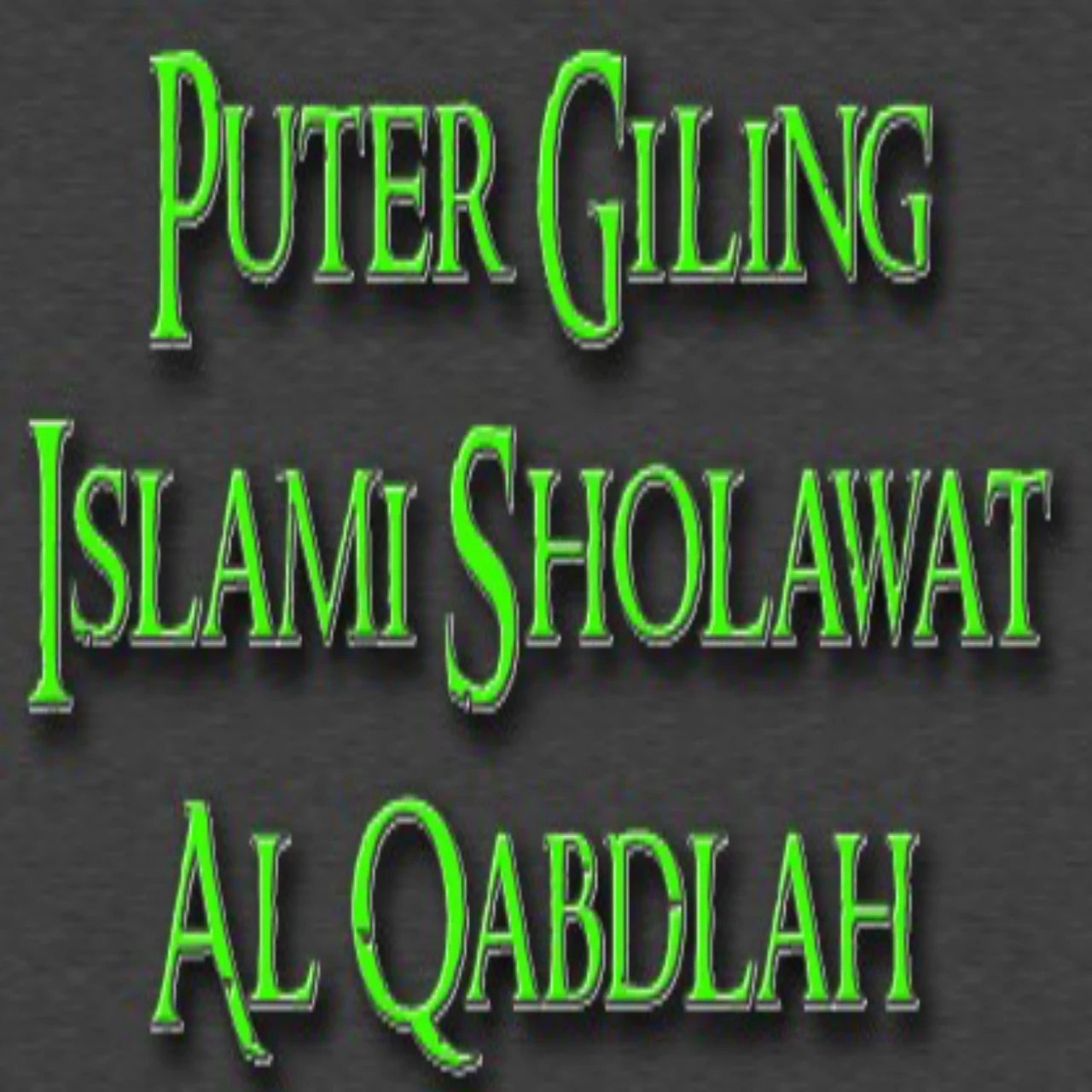 Sholawat untuk doa puter giling islami sangat jarang digunakan