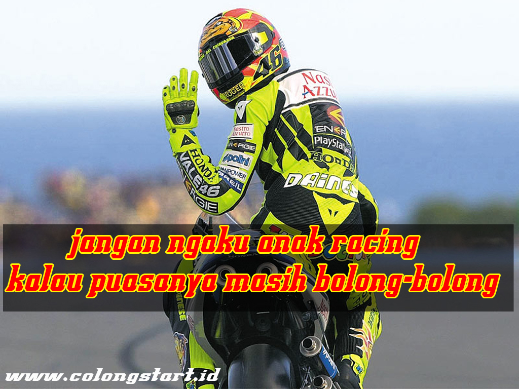 Kata Kata Ramadhan Ala Anak Motor COLONG START