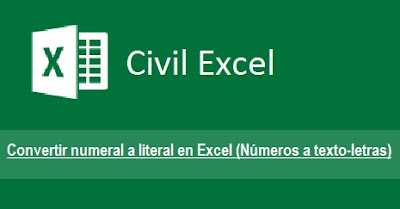 Excel Numeral a Literal (Texto - Letras)