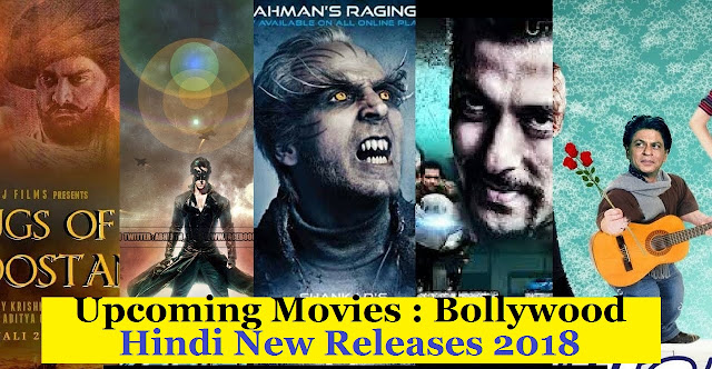 Upcoming Movies : Bollywood Films, Hindi New Releases 2018 | Bookmark it Please.