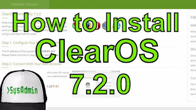 Install Configure ClearOS 7.2