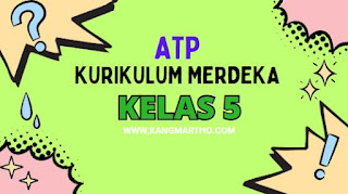 ATP Kelas 5 Kurikulum Merdeka Semester 1 Terbaru