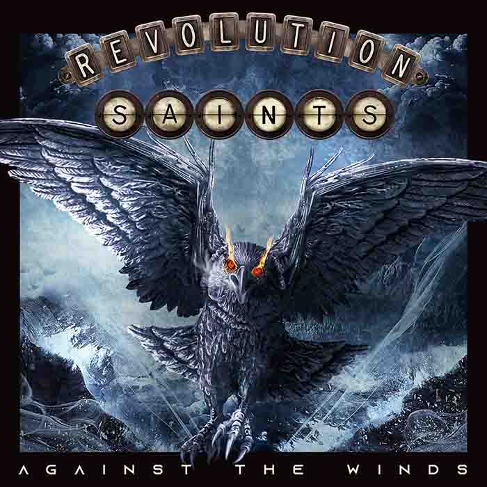 Revolution Saints - 'Against the Winds'