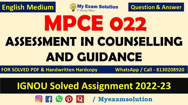 MPCE 022 Solved Assignment 2022-23