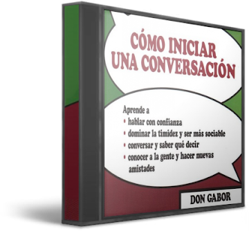 CÓMO INICIAR UNA CONVERSACIÓN, Don Gabor [ AudioLibro ] – Aprenda técnicas de comunicación interpersonales, hablar con confianza, conocer a la gente y dominar la timidez.