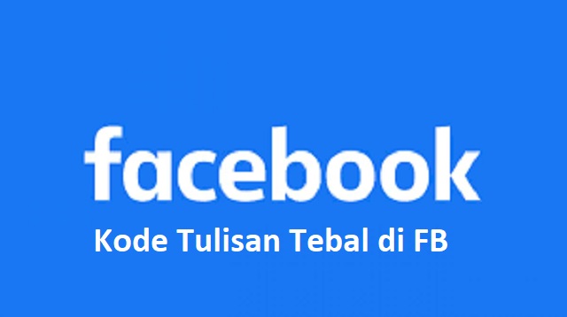 Kode Tulisan Tebal di FB