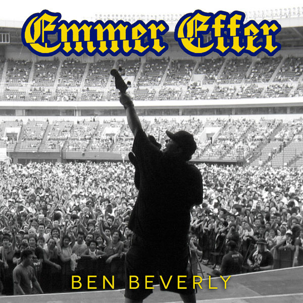 Emmer Effer stream new EP "Ben Beverly"
