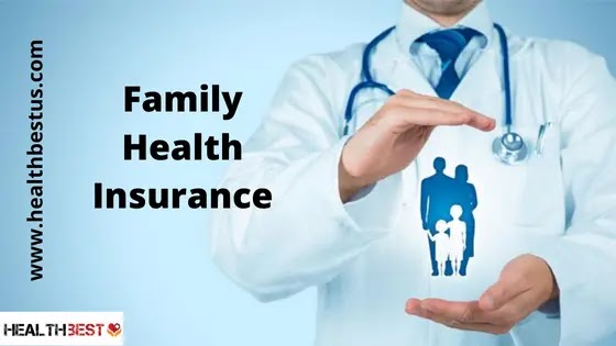 Family Health Insurance UK 2022