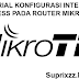 Tutorial Konfigurasi Internet Access pada RouterBoard MikroTik