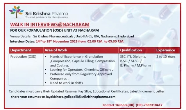 Sri Krishna Pharma | Walk-in interview for Production (OSD) from 14th to 18th Nov 2023.