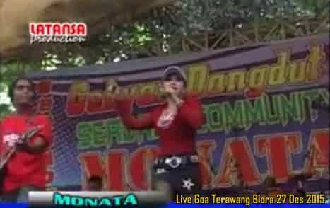  Monata live Goa Terawang Todanan Blora merupakan koleksi terbaru grup ini yang gres dipub Monata Live Goa Terawang Blora 2016