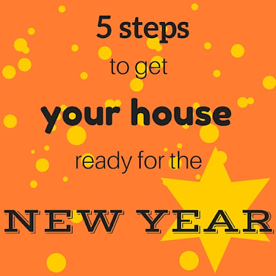 5 steps to get your house ready for the new year