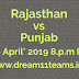 RAJASTHAN  Vs Punjab Dream11team 