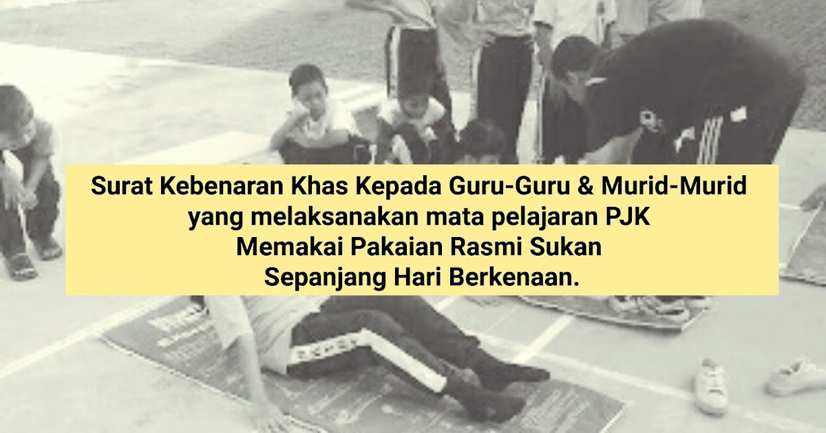 Isu Pakaian Rasmi Sukan Oleh Guru & Murid Ketika Subjek Pjk