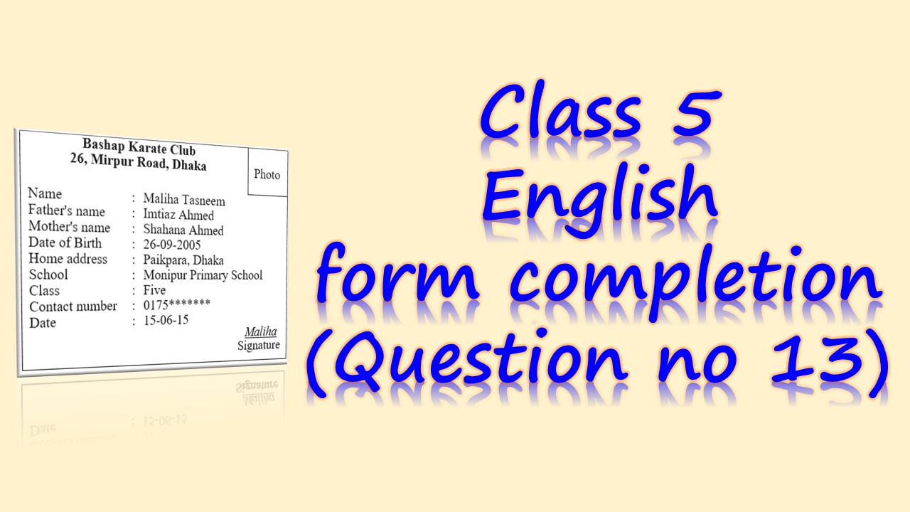 Class 5 English form completion (Question no 13)