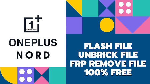 oneplus NORD firmware,Oneplus NORD flashfile,Oneplus NORD flashtool,1+NORD deadrecover file,Oneplus NORD frp,Oneplus NORD frp remove,oneplus NORD lock remove,oneplus NORD unknownbaseband,oneplus NORD imei repaire,oneplus NORD msmtool,oneplusNORD edl mode,qualcomm crashDump mode fix oneplus NORD