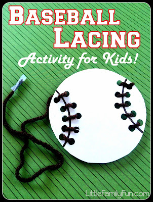 http://www.littlefamilyfun.com/2014/04/baseball-lacing-activity-for-kids.html